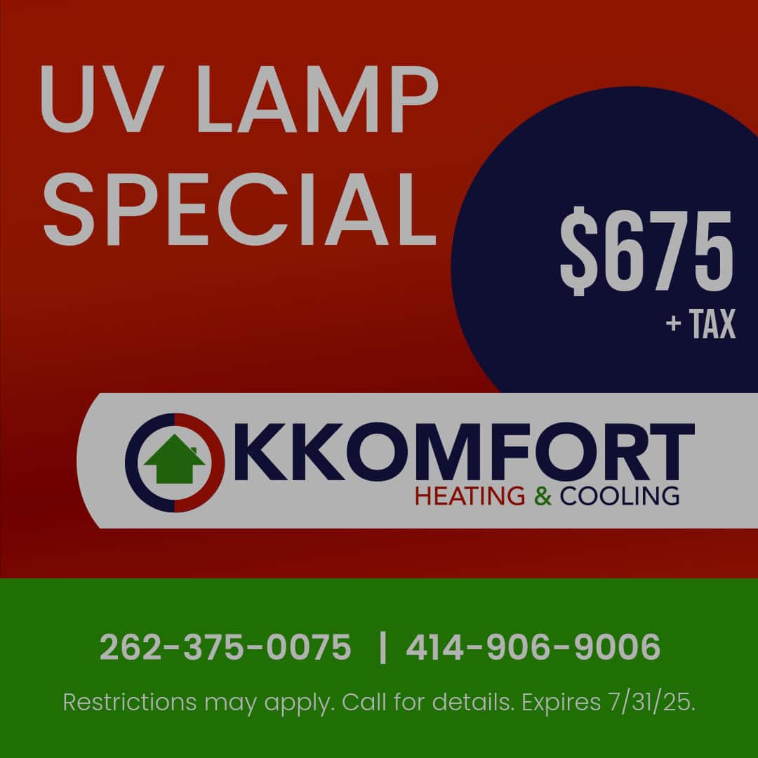 K Komfort Heating & Cooling UV Lamp Special for only 5, plus tax.